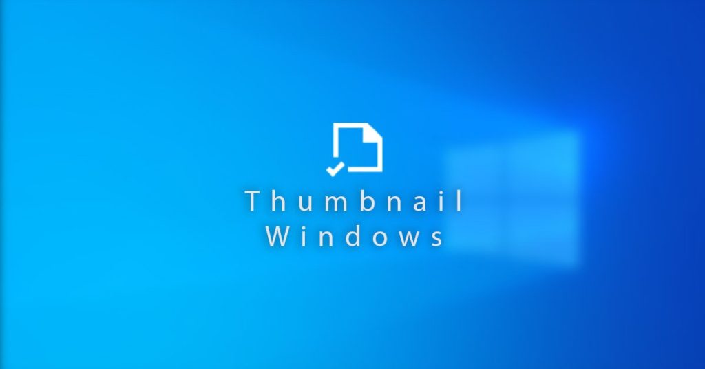 Cara Menampilkan Gambar Thumbnail Windows
