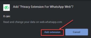 install Privacy Extension For WhatsApp Web