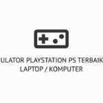 Emulator PS Terbaik Untuk Laptop / PC