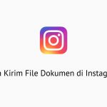 Cara Kirim File Dokumen di Instagram