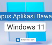 Cara Hapus Aplikasi Bawaan Windows 11