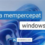 Cara Mempercepat Windows 11